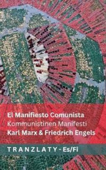 El Manifiesto Comunista / Kommunistinen Manifesti