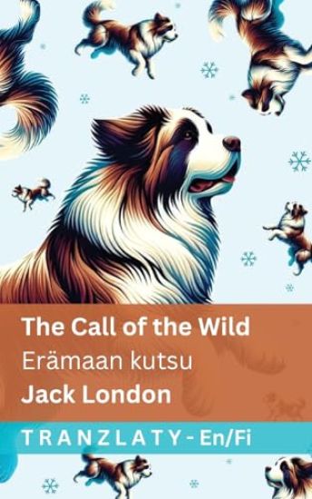 The Call of the Wild / Erämaan kutsu