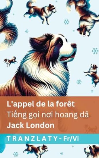 L'appel de la forêt / Ti?ng g?i noi hoang dã