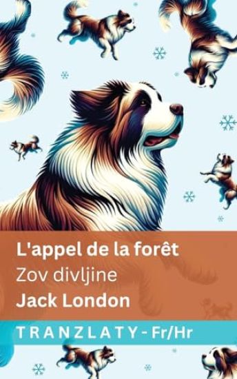 L'appel de la forêt / Zov divljine