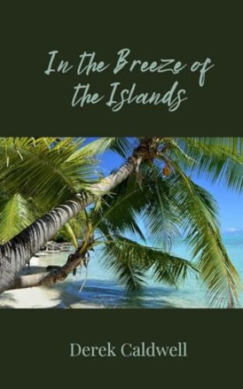 In the Breeze of the Islands