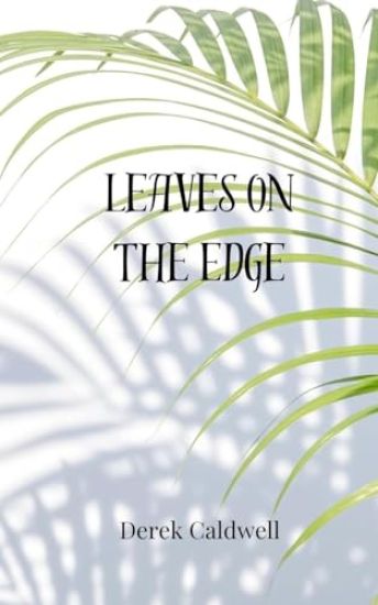 Leaves on the Edge