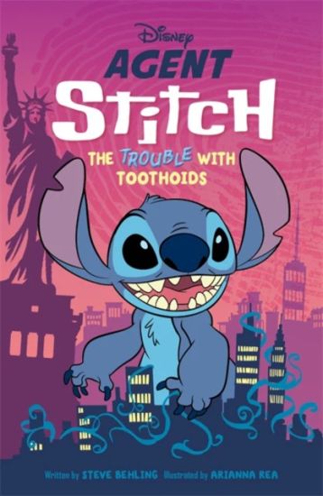 Kansikuva: Disney: Agent Stitch: The Trouble with Toothoids