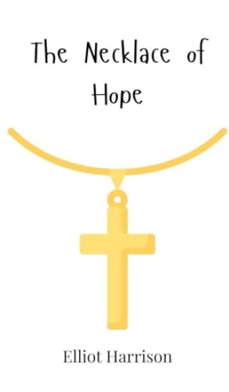 The Necklace of Hope