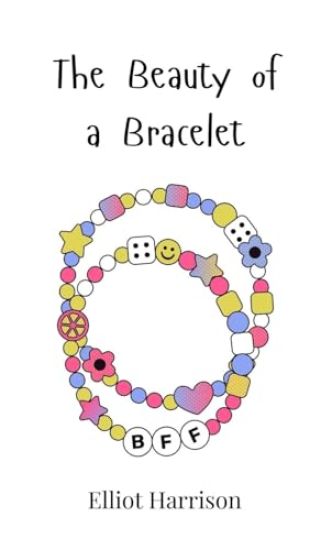The Beauty of a Bracelet