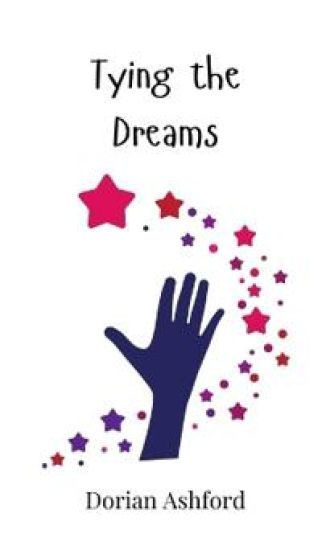 Tying the Dreams