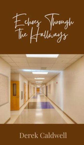 Echoes Through the Hallways
