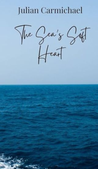 The Sea's Soft Heart