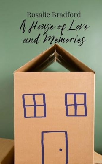 A House of Love and Memories