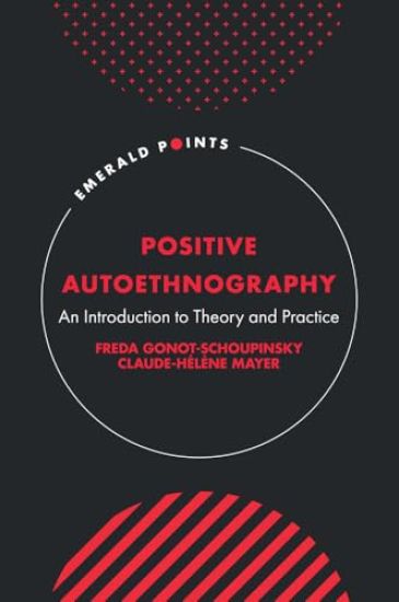 Positive Autoethnography