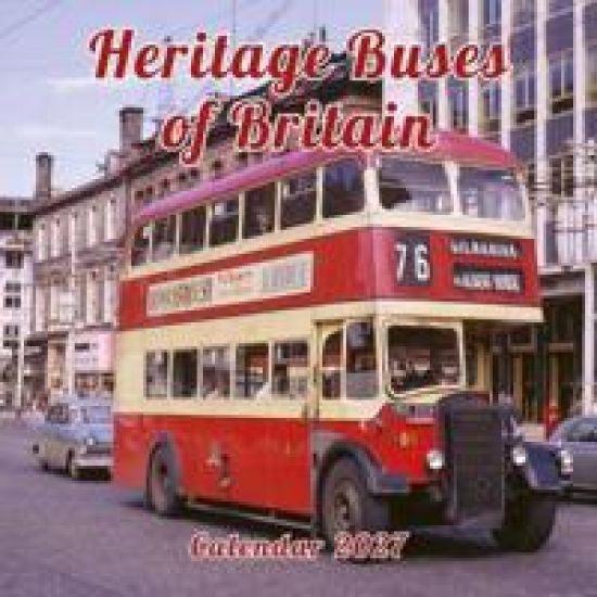 Heritage Buses of Britain Calendar 2027