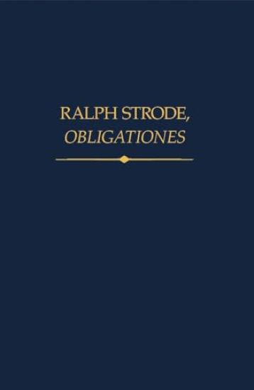 Ralph Strode, Obligationes