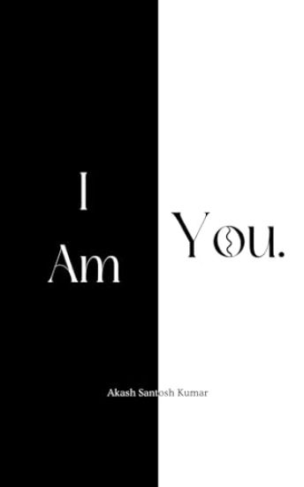 I Am You