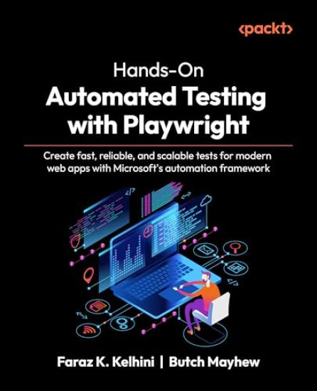 Hands-On Automated Testing with Playwright