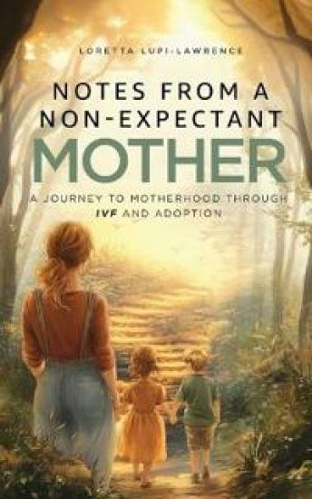 Notes from a Non-Expectant Mother