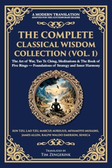 The Complete Classical Wisdom Collection (Vol. 1)