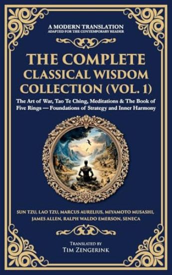 The Complete Classical Wisdom Collection (Vol. 1)