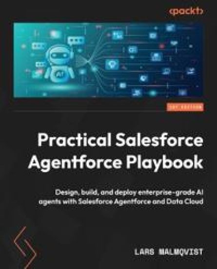 Practical Salesforce Agentforce Playbook