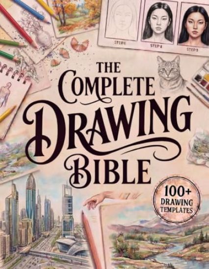 The Complete Drawing Bible