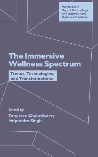 The Immersive Wellness Spectrum