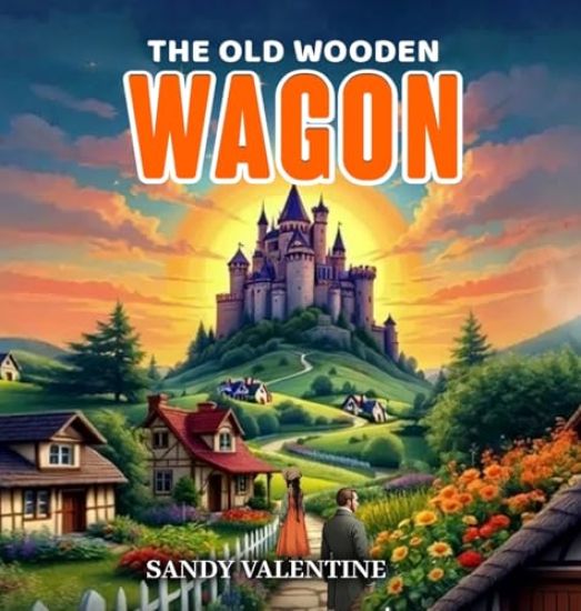 The Old Wooden Wagon