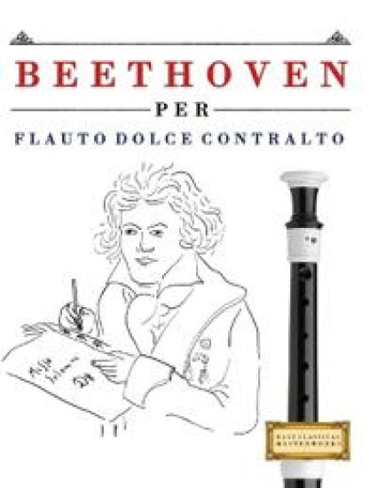 Beethoven per Flauto Dolce Contralto