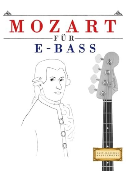 Mozart für E-Bass