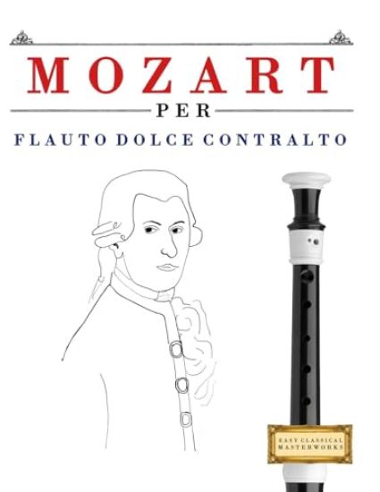 Mozart per Flauto Dolce Contralto