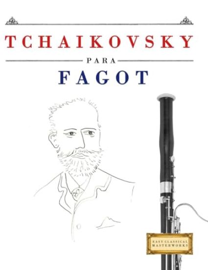 Tchaikovsky para Fagot