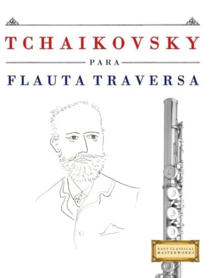 Tchaikovsky para Flauta Traversa