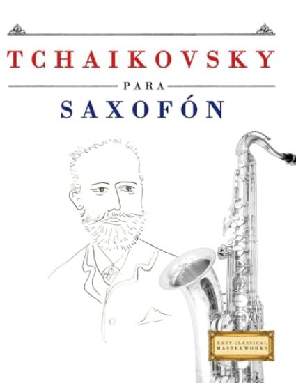 Tchaikovsky para Saxofón