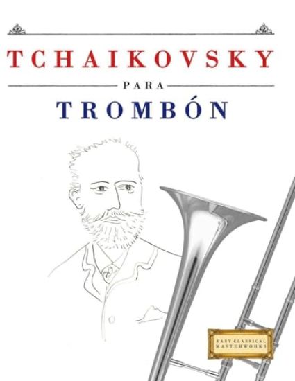 Tchaikovsky para Trombón