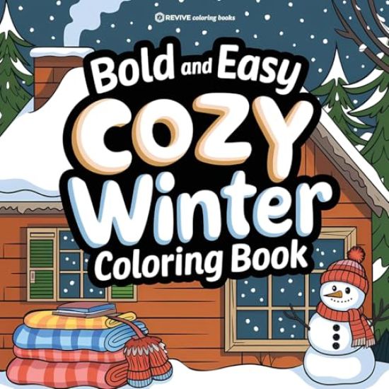 Kansikuva: Bold & Easy Cozy Winter Coloring Book