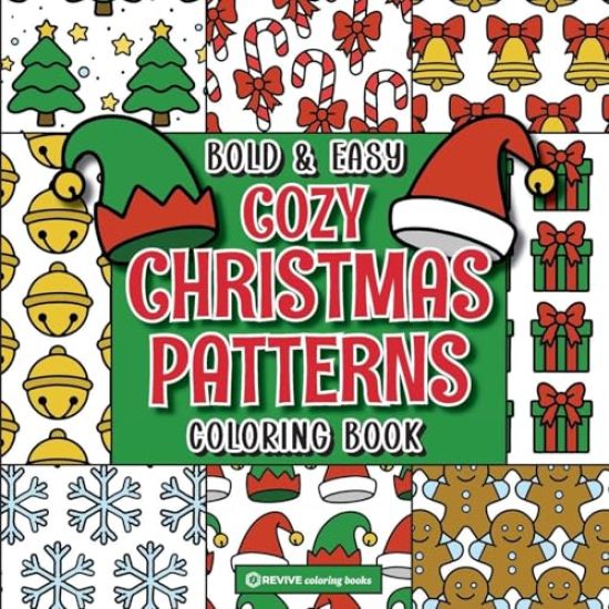Kansikuva: Bold & Easy Cozy Christmas Patterns Coloring Book