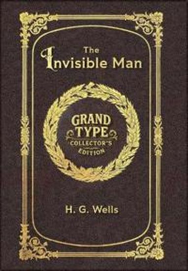 Large Print - The Invisible Man - Grand Type Collector's Edition - Matte Hardcover with Dust Jacket