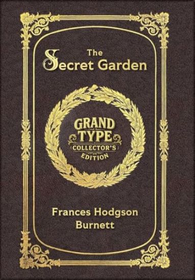 Large Print - The Secret Garden - Grand Type Collector's Edition - Matte Hardcover with Dust Jacket