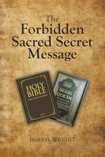 The Forbidden Sacred Secret Message