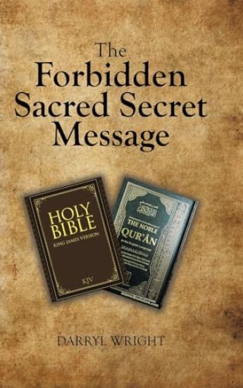 The Forbidden Sacred Secret Message