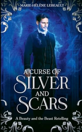 A Curse of Silver and Scars