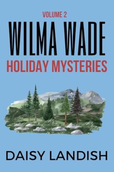 Wilma Wade Holiday Mysteries