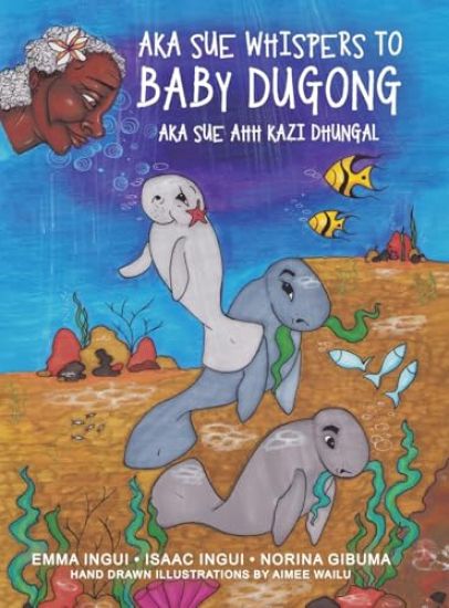 Aka Sue Whispers to Baby Dugong