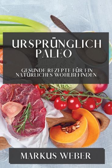 Ursprünglich Paleo