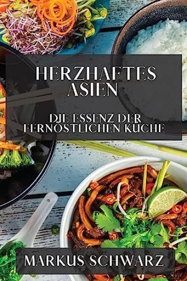 Herzhaftes Asien