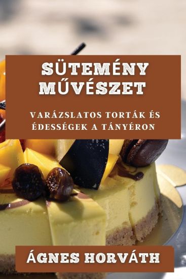 Sütemény Muvészet