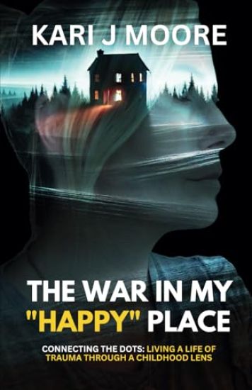 The War in my "Happy" Place