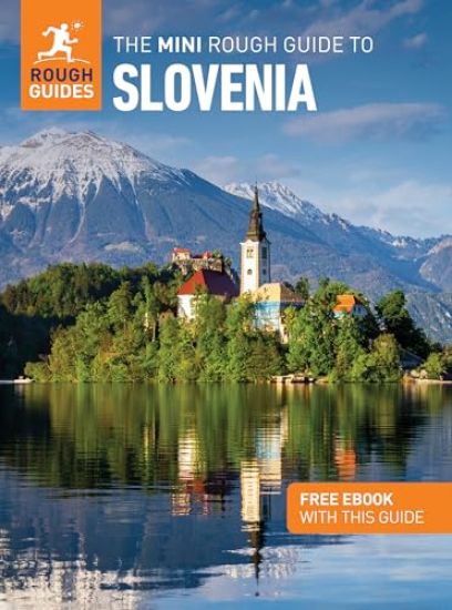 Rough Guides Mini Slovenia: Travel Guide with eBook