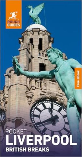 Rough Guides Pocket British Breaks Liverpool: Travel Guide with eBook