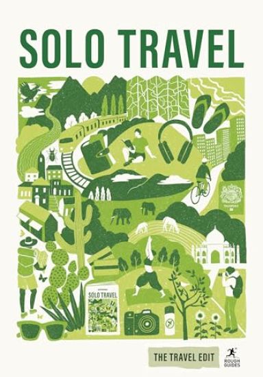 Rough Guides Travel Edit: Solo Travel