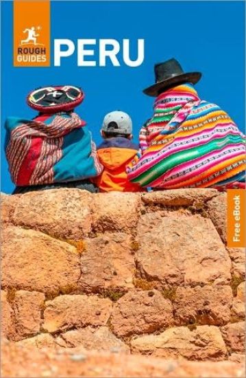 Rough Guides Peru: Travel Guide with eBook