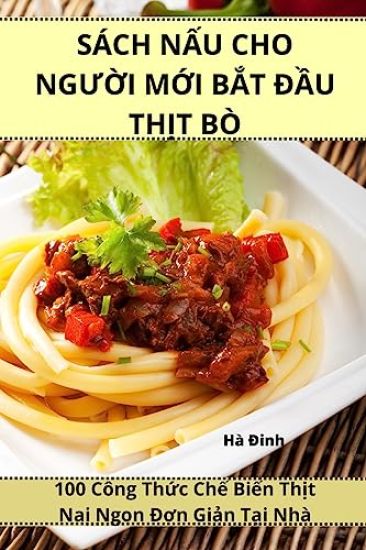 Sách N?u Cho NgU?i M?i B?t Ð?u Th?t Bò